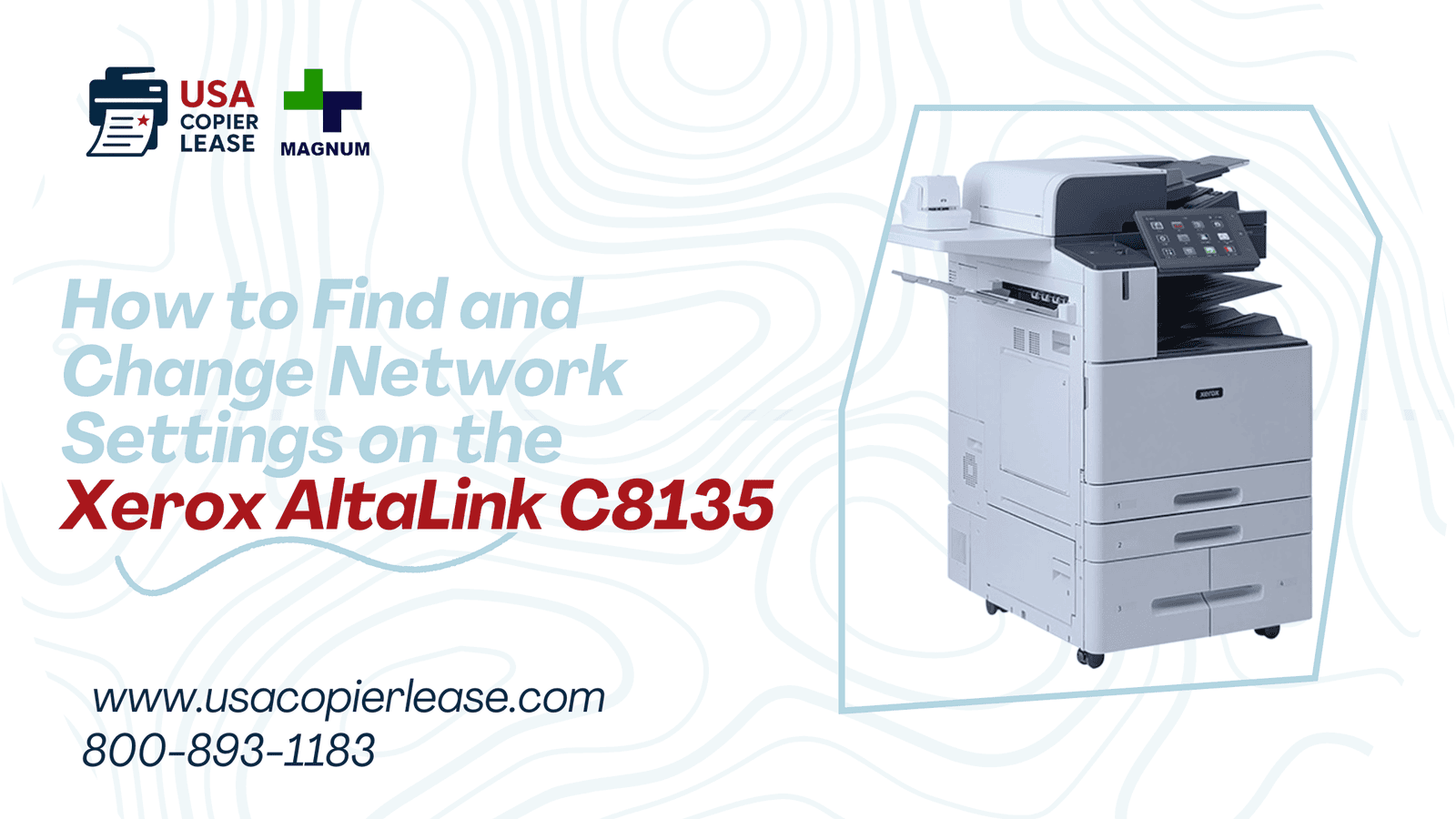                                                                  How to Find and Change Network Settings on the Xerox AltaLink  C8135 